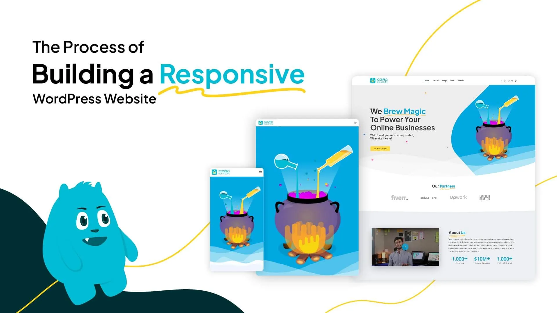 The Process of Building a Responsive WordPress Website, with the mascot beside a site on phone, tablet and desktop