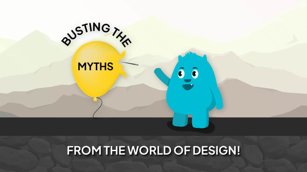 A cartoon monster with a speech bubble saying 'Busting the myths of website design' with a yellow balloon in the background