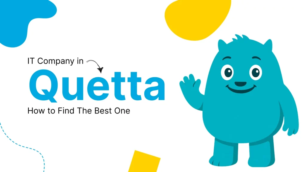 IT company in Quetta offering top technology solutions for businesses