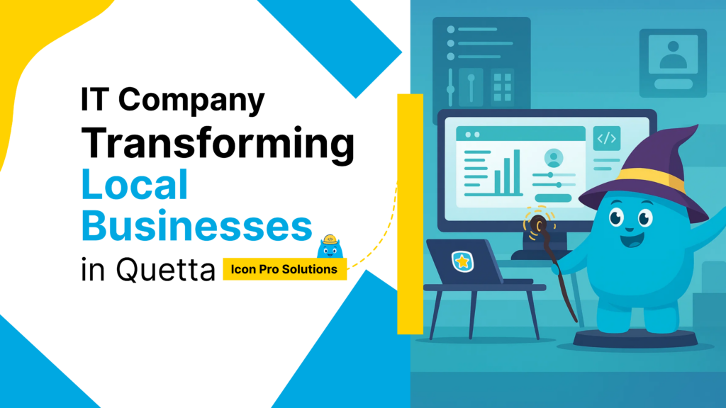 A white and blue background with a title that reads IT Company Transforming Local Businesses in Quetta