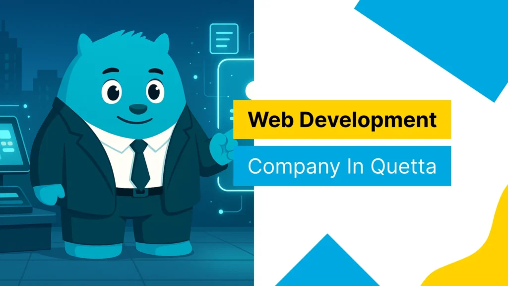 Web development company in Quetta creating responsive, modern, and SEO-friendly websites