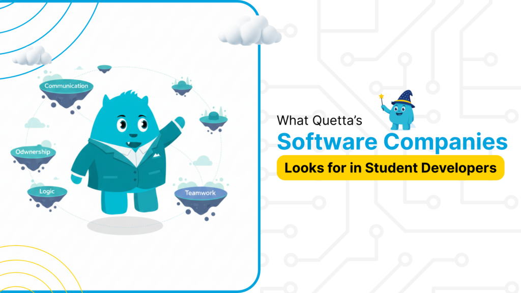What a Software Company in Quetta looks for in student developers