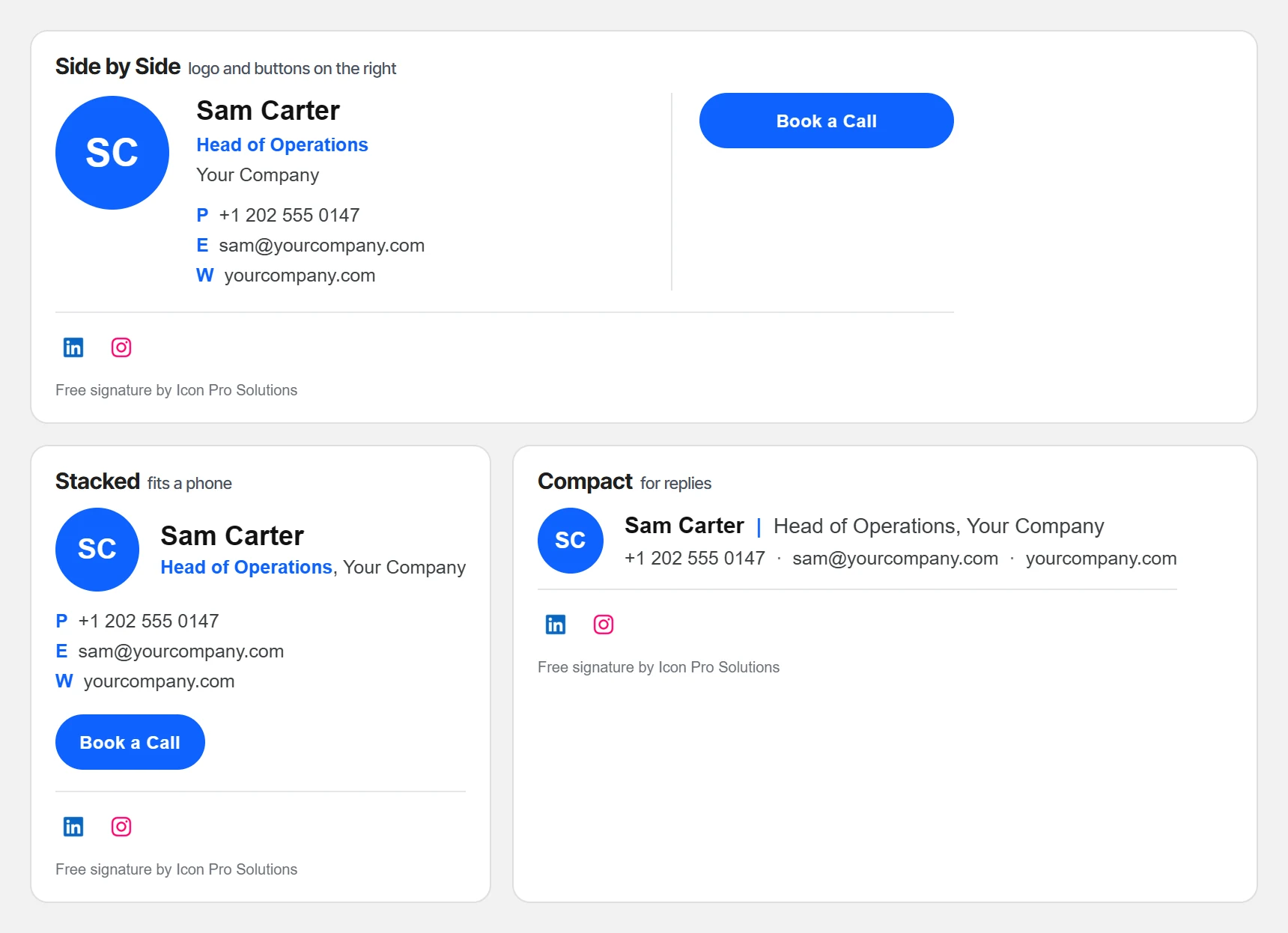 The free email signature generator’s three layouts side by side: Side by Side, Stacked and Compact, each with a name, title, contact details and a LinkedIn icon